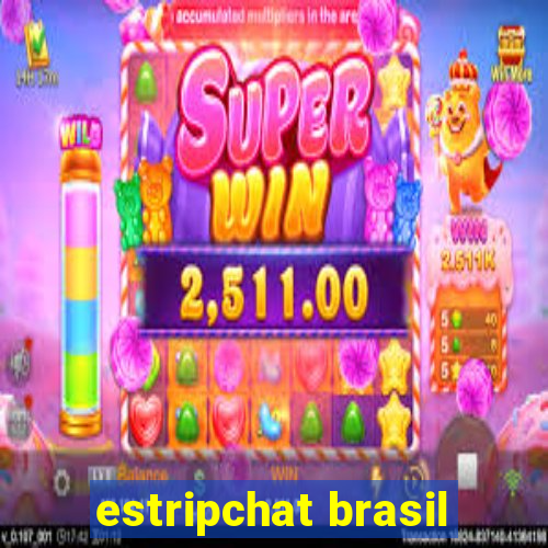 estripchat brasil